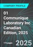 01 Communique Laboratory Inc (ONE:TSX) Canadian Edition, 2025: Analytics, Extensive Financial Metrics, and Benchmarks Against Averages and Top Companies Within its Industry- Product Image