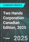 Two Hands Corporation (TWOH:CNQ) Canadian Edition, 2025: Analytics, Extensive Financial Metrics, and Benchmarks Against Averages and Top Companies Within its Industry - Product Thumbnail Image