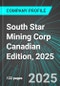 South Star Mining Corp (STS:TSX) Canadian Edition, 2025: Analytics, Extensive Financial Metrics, and Benchmarks Against Averages and Top Companies Within its Industry - Product Thumbnail Image