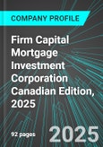 Firm Capital Mortgage Investment Corporation (FC:TSE) Canadian Edition, 2025: Analytics, Extensive Financial Metrics, and Benchmarks Against Averages and Top Companies Within its Industry- Product Image