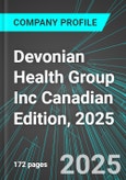 Devonian Health Group Inc (GSD:TSX) Canadian Edition, 2025: Analytics, Extensive Financial Metrics, and Benchmarks Against Averages and Top Companies Within its Industry- Product Image