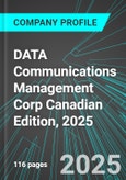 DATA Communications Management Corp (DCM:TSE) Canadian Edition, 2025: Analytics, Extensive Financial Metrics, and Benchmarks Against Averages and Top Companies Within its Industry- Product Image