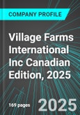 Village Farms International Inc (VFF:NAS) Canadian Edition, 2025: Analytics, Extensive Financial Metrics, and Benchmarks Against Averages and Top Companies Within its Industry- Product Image