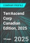 TerrAscend Corp (TSND:TSE) Canadian Edition, 2025: Analytics, Extensive Financial Metrics, and Benchmarks Against Averages and Top Companies Within its Industry - Product Thumbnail Image