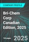 Bri-Chem Corp (BRY:TSE) Canadian Edition, 2025: Analytics, Extensive Financial Metrics, and Benchmarks Against Averages and Top Companies Within its Industry - Product Thumbnail Image