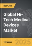 Hi-Tech Medical Devices - Global Strategic Business Report- Product Image