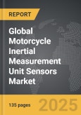 Motorcycle Inertial Measurement Unit Sensors - Global Strategic Business Report- Product Image