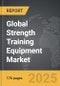 Strength Training Equipment - Global Strategic Business Report - Product Image