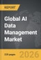 AI Data Management - Global Strategic Business Report - Product Thumbnail Image