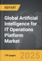 Artificial Intelligence for IT Operations Platform - Global Strategic Business Report - Product Thumbnail Image