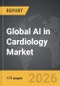 AI in Cardiology - Global Strategic Business Report - Product Thumbnail Image