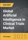 Artificial Intelligence in Clinical Trials - Global Strategic Business Report- Product Image