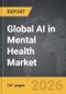 AI in Mental Health - Global Strategic Business Report - Product Thumbnail Image
