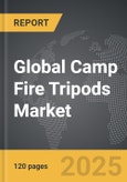 Camp Fire Tripods - Global Strategic Business Report- Product Image