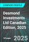 Desmond Investments Ltd (DLC:TSX) Canadian Edition, 2025: Analytics, Extensive Financial Metrics, and Benchmarks Against Averages and Top Companies Within its Industry - Product Thumbnail Image