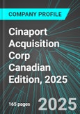 Cinaport Acquisition Corp (CAC.P:TSX) Canadian Edition, 2025: Analytics, Extensive Financial Metrics, and Benchmarks Against Averages and Top Companies Within its Industry- Product Image