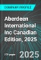 Aberdeen International Inc (AAB:TSE) Canadian Edition, 2025: Analytics, Extensive Financial Metrics, and Benchmarks Against Averages and Top Companies Within its Industry - Product Thumbnail Image