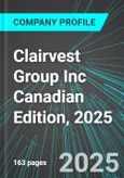 Clairvest Group Inc (CVG:TSE) Canadian Edition, 2025: Analytics, Extensive Financial Metrics, and Benchmarks Against Averages and Top Companies Within its Industry- Product Image