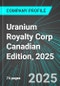 Uranium Royalty Corp (UROY:NAS) Canadian Edition, 2025: Analytics, Extensive Financial Metrics, and Benchmarks Against Averages and Top Companies Within its Industry - Product Thumbnail Image