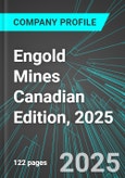 Engold Mines (EGM:TSX) Canadian Edition, 2025: Analytics, Extensive Financial Metrics, and Benchmarks Against Averages and Top Companies Within its Industry- Product Image