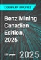 Benz Mining (BENZF:PINX) Canadian Edition, 2025: Analytics, Extensive Financial Metrics, and Benchmarks Against Averages and Top Companies Within its Industry - Product Thumbnail Image