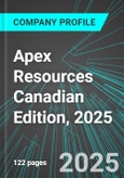 Apex Resources (APX:TSX) Canadian Edition, 2025: Analytics, Extensive Financial Metrics, and Benchmarks Against Averages and Top Companies Within its Industry- Product Image