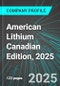 American Lithium (LI:TSX) Canadian Edition, 2025: Analytics, Extensive Financial Metrics, and Benchmarks Against Averages and Top Companies Within its Industry - Product Thumbnail Image