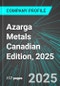 Azarga Metals (AZR:TSX) Canadian Edition, 2025: Analytics, Extensive Financial Metrics, and Benchmarks Against Averages and Top Companies Within its Industry - Product Thumbnail Image