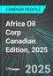 Africa Oil Corp (AOIFF:PINX) Canadian Edition, 2025: Analytics, Extensive Financial Metrics, and Benchmarks Against Averages and Top Companies Within its Industry - Product Thumbnail Image