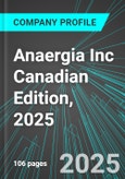 Anaergia Inc (ANRG:TSE) Canadian Edition, 2025: Analytics, Extensive Financial Metrics, and Benchmarks Against Averages and Top Companies Within its Industry- Product Image