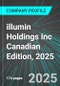 illumin Holdings Inc (ILLM:TSE) Canadian Edition, 2025: Analytics, Extensive Financial Metrics, and Benchmarks Against Averages and Top Companies Within its Industry - Product Thumbnail Image