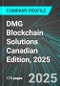 DMG Blockchain Solutions (DMGI:TSX) Canadian Edition, 2025: Analytics, Extensive Financial Metrics, and Benchmarks Against Averages and Top Companies Within its Industry - Product Thumbnail Image