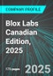 Blox Labs (BLOX:CNQ) Canadian Edition, 2025: Analytics, Extensive Financial Metrics, and Benchmarks Against Averages and Top Companies Within its Industry - Product Thumbnail Image
