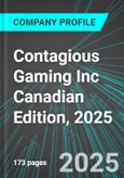 Contagious Gaming Inc (KSMRF:PINX) Canadian Edition, 2025: Analytics, Extensive Financial Metrics, and Benchmarks Against Averages and Top Companies Within its Industry- Product Image