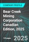 Bear Creek Mining Corporation (BCM:TSX) Canadian Edition, 2025: Analytics, Extensive Financial Metrics, and Benchmarks Against Averages and Top Companies Within its Industry - Product Thumbnail Image