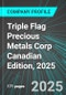 Triple Flag Precious Metals Corp (TFPM:NYS) Canadian Edition, 2025: Analytics, Extensive Financial Metrics, and Benchmarks Against Averages and Top Companies Within its Industry - Product Thumbnail Image