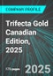 Trifecta Gold (TG:TSX) Canadian Edition, 2025: Analytics, Extensive Financial Metrics, and Benchmarks Against Averages and Top Companies Within its Industry - Product Thumbnail Image