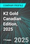 K2 Gold (KTO:TSX) Canadian Edition, 2025: Analytics, Extensive Financial Metrics, and Benchmarks Against Averages and Top Companies Within its Industry - Product Thumbnail Image