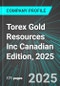 Torex Gold Resources Inc (TXG:TSE) Canadian Edition, 2025: Analytics, Extensive Financial Metrics, and Benchmarks Against Averages and Top Companies Within its Industry - Product Thumbnail Image
