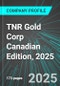 TNR Gold Corp (TRRXF:PINX) Canadian Edition, 2025: Analytics, Extensive Financial Metrics, and Benchmarks Against Averages and Top Companies Within its Industry - Product Thumbnail Image