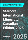 Starcore International Mines Ltd (SAM:TSE) Canadian Edition, 2025: Analytics, Extensive Financial Metrics, and Benchmarks Against Averages and Top Companies Within its Industry- Product Image