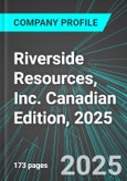 Riverside Resources, Inc. (RRI:TSX) Canadian Edition, 2025: Analytics, Extensive Financial Metrics, and Benchmarks Against Averages and Top Companies Within its Industry- Product Image