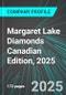 Margaret Lake Diamonds (DIA:TSX) Canadian Edition, 2025: Analytics, Extensive Financial Metrics, and Benchmarks Against Averages and Top Companies Within its Industry - Product Thumbnail Image