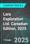 Lara Exploration Ltd. (LRA:TSX) Canadian Edition, 2025: Analytics, Extensive Financial Metrics, and Benchmarks Against Averages and Top Companies Within its Industry - Product Thumbnail Image