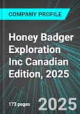 Honey Badger Exploration Inc (TUF:TSX) Canadian Edition, 2025: Analytics, Extensive Financial Metrics, and Benchmarks Against Averages and Top Companies Within its Industry- Product Image