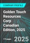 Golden Touch Resources Corp (GOT:TSX) Canadian Edition, 2025: Analytics, Extensive Financial Metrics, and Benchmarks Against Averages and Top Companies Within its Industry - Product Thumbnail Image