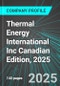 Thermal Energy International Inc (TMG:TSX) Canadian Edition, 2025: Analytics, Extensive Financial Metrics, and Benchmarks Against Averages and Top Companies Within its Industry - Product Thumbnail Image
