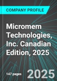 Micromem Technologies, Inc. (MMTIF:PINX) Canadian Edition, 2025: Analytics, Extensive Financial Metrics, and Benchmarks Against Averages and Top Companies Within its Industry- Product Image