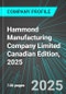 Hammond Manufacturing Company Limited (HMM.A:TSE) Canadian Edition, 2025: Analytics, Extensive Financial Metrics, and Benchmarks Against Averages and Top Companies Within its Industry - Product Thumbnail Image
