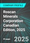 Roscan Minerals Corporation (ROS:TSX) Canadian Edition, 2025: Analytics, Extensive Financial Metrics, and Benchmarks Against Averages and Top Companies Within its Industry - Product Thumbnail Image